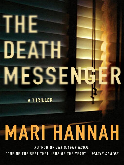 Title details for The Death Messenger by Mari Hannah - Available